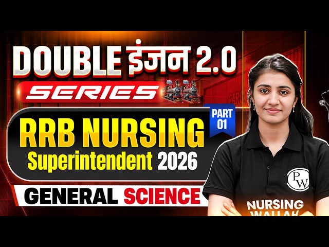 RRB Nursing Superintendent 2026 🔥 | General Science Questions | Double Engine 2.0 | Part 01