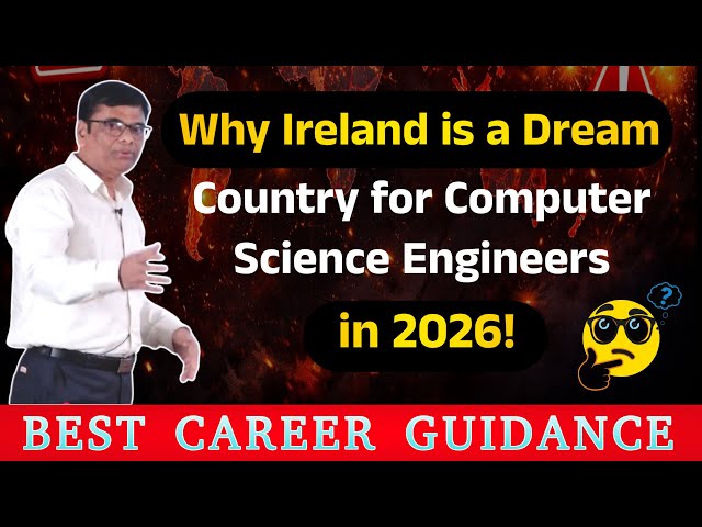 Why Ireland Is a Dream Country for Computer Science Engineers in 2026 | Study, Jobs & PR