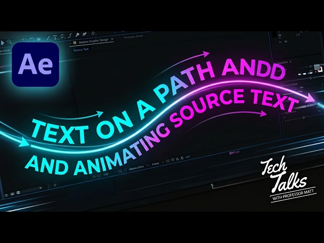 Text on a Path & Source Text Animation in After Effects | ACP Exam Prep