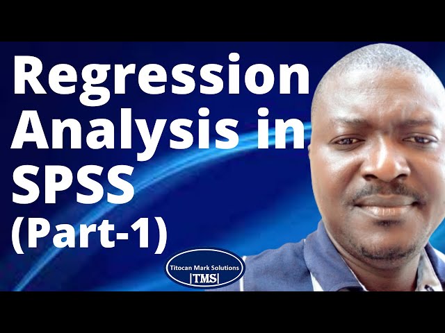 Regression Analysis in SPSS (Part 1)