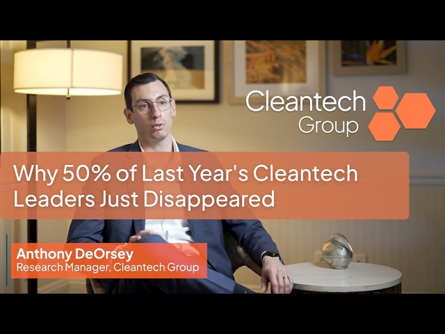 Why 50% of Last Year's Cleantech Leaders Just Disappeared