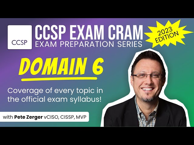 CCSP Exam Cram - DOMAIN 6 (2023)