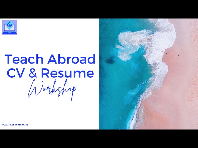 Teach Abroad Club: Resume & CV Workshop