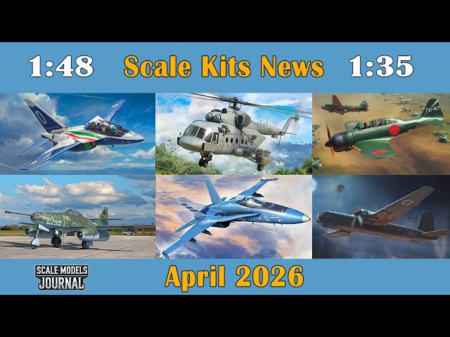 Scale Models News / Aviation 1:48, 1:32, 1:35, 1:24 - April 2026