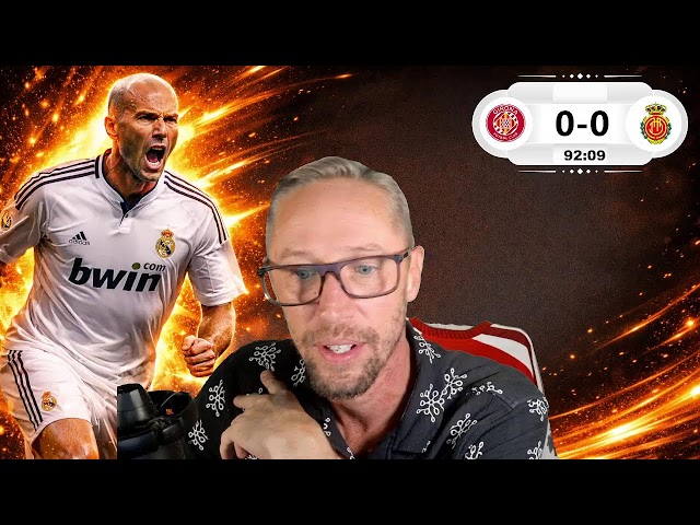 GIRONA VS MALLORCA LIVE LA LIGA 2 WATCHALONG