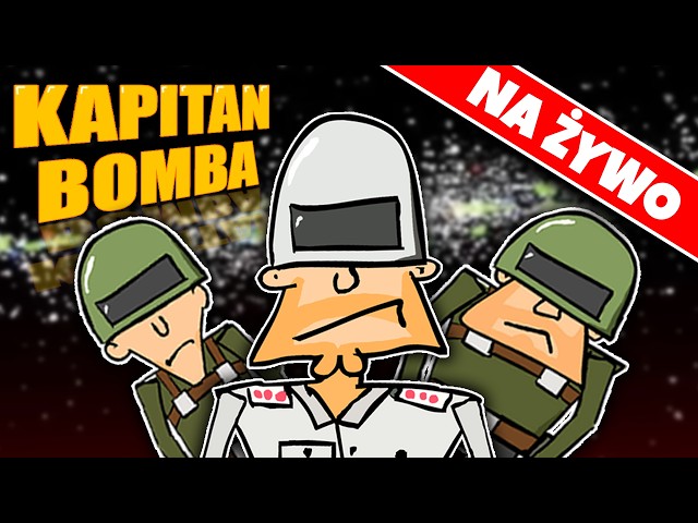 KAPITAN BOMBA 💣 MARATON 🔴 NA ŻYWO