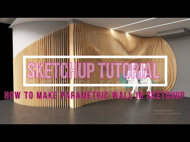 Sketchup tutorial Parametric wall in sketchup