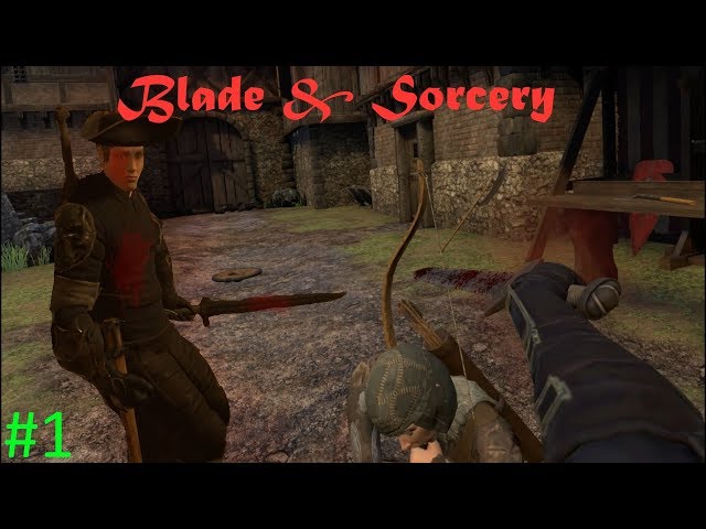 You Wanna Get Beat!? | Blade & Sorcery Episode 1