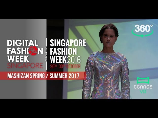 Mashizan Spring/Summer 2017 | SGFW 2016 | 360° LIVE