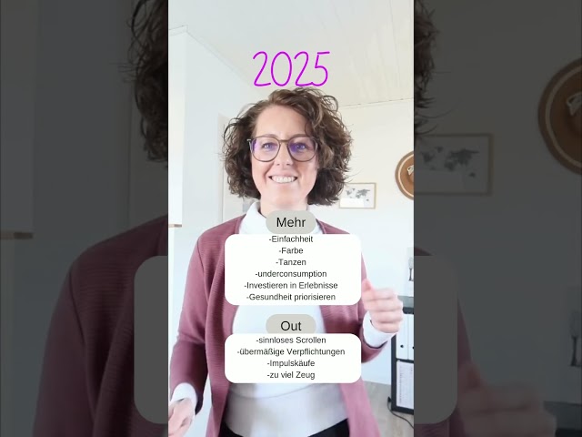 Wovon ich 2025 mehr in meinem Leben hole und was ich in 2024 zurücklasse…