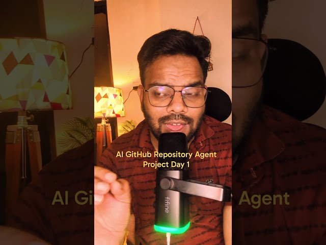 Build AI GitHub Repository Agent from Scratch 🚀 | Day 1 | AI Project Series