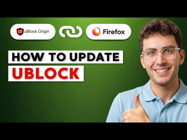 How to Update uBlock on Firefox [2026 Full Guide]