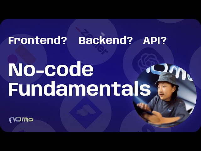 Fundamentals of no-code development and how to pick your tool stack -  No-code intro (3/3)