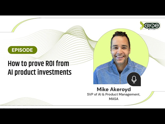 Episode: How to prove ROI from AI product investments