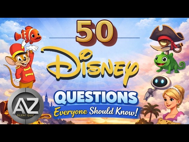 DISNEY 50 Questions Quiz Challenge - Questions EVERYONE Should know - ¦ NO TALKING QUIZ