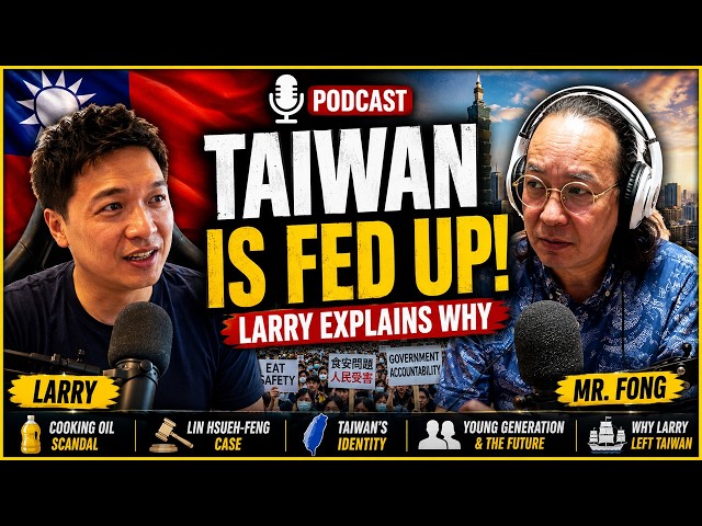 Taiwan Is Fed Up — Larry Explains Why