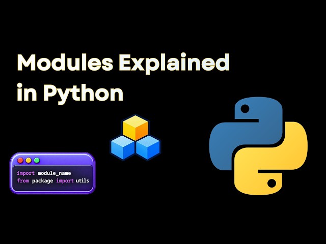Python Modules Explained in 12 Minutes | Python Tutorial Ep. 18