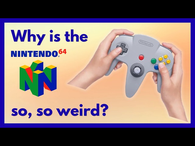 Why is the N64 Controller So, So Weird?