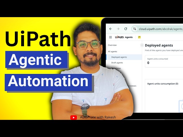 UiPath Agentic Automation Tutorial