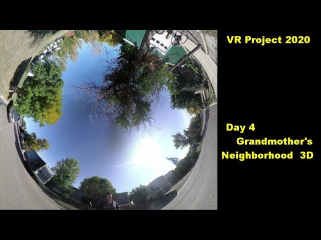 Project VR 360 Vlog - Day 4