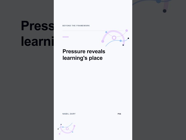 What Pressure Reveals About Learning | The Learning Imperative