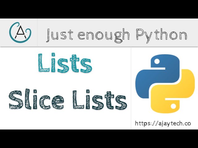 Python Lists - Slice Lists | Just enough Python