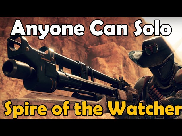 Anyone can solo Spire of The Watcher in Destiny 2!