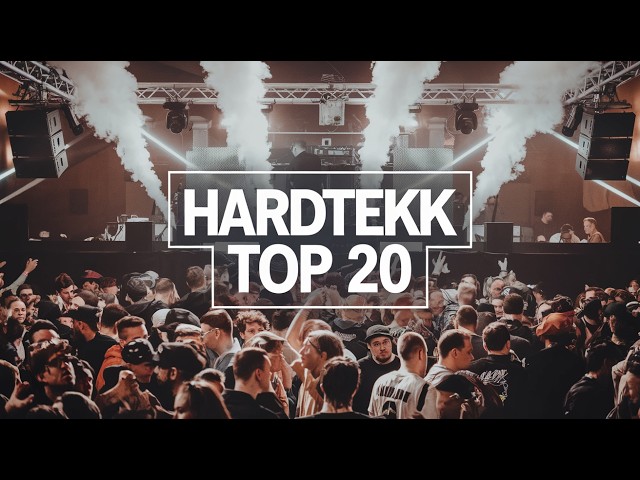 HARDTEKK TOP20  - Die beliebtesten HARDTEKK & TEKK Songs