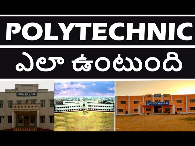 POLYTECHNIC ఎలా ఉంటుంది ??? || CIRRICULUM IN POLYTECHNIC LIFE || BSD TELUGU TECH