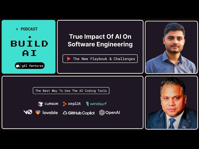 True Impact of AI on Software Engineering | Kushal Prakash & Amit Goel | Build AI Podcast 02