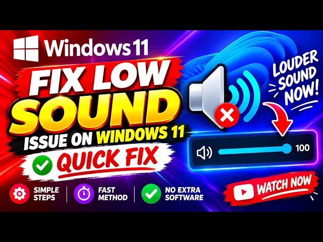 fix low sound issue on windows 11 quickly fix 2