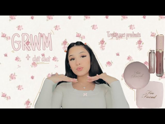 chatty grwm ˚ʚ♡ɞ˚