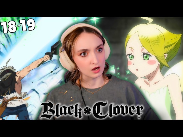 ASTA & YUNO LEVEL UPS!? ✨| BLACK CLOVER | Episodes 18-19 | REACTION VIDEO