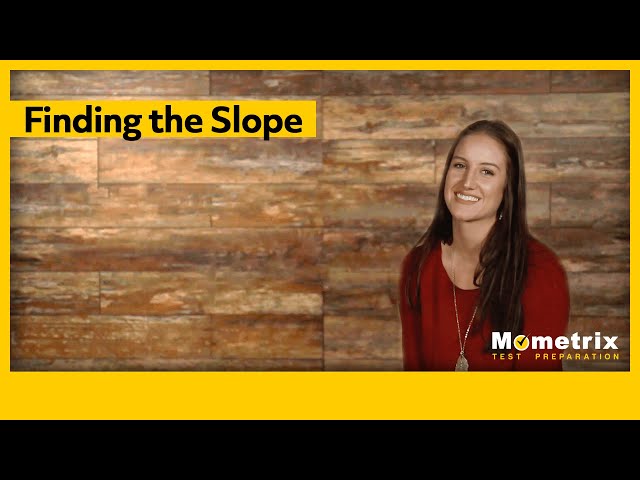 Finding the Slope of a Line