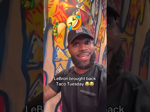 Taco Tuesday BRON is BACK🌮