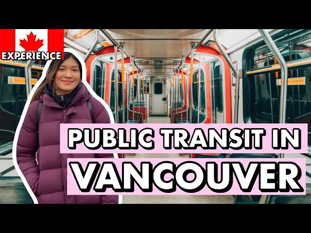 How to Use Public Transit in Vancouver 🚉