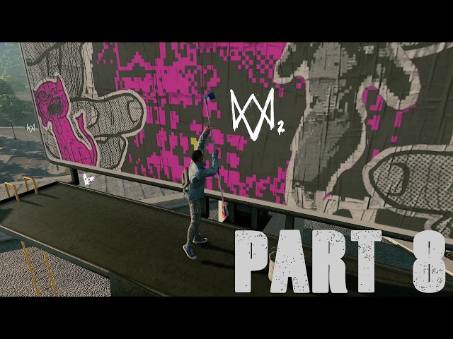 Lets Play Watch Dogs 2 #008 mehr taggen und chaos verursachen