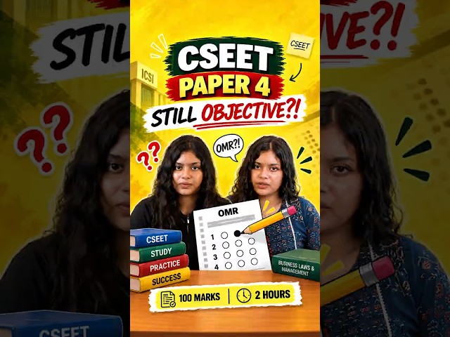 Are All 4 CSEET Papers Written? Here’s the Truth! #Shorts