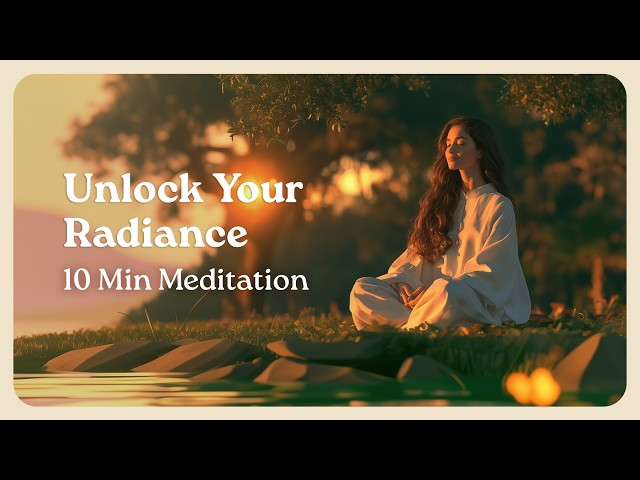 The Magnetic Self: 10 Minute Guided Morning Meditation for Radiant Inner Energy