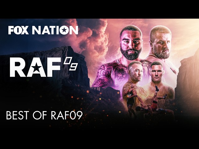 Best of RAF09 | Fox Nation