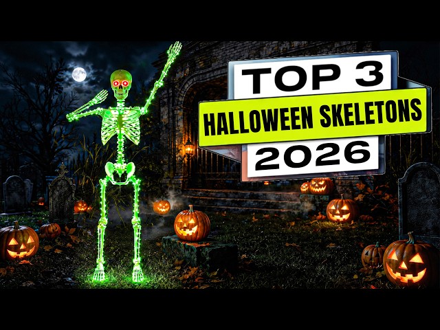 Top 3 BEST Halloween Skeletons 2026