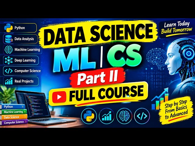 Data Science ML CS Part II Data Science + Machine Learning + Full Course l #DataScience