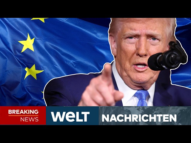 KANADA: Trump tobt! "Feindseliger Akt!" USA drohen mit Zoll-Hammer gegen die EU I WELT LIVE