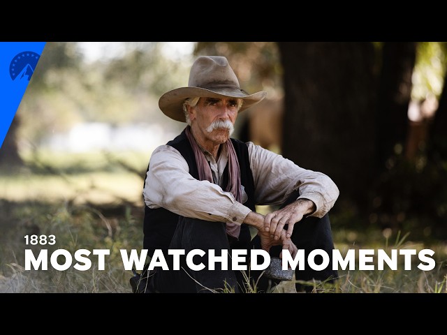 1883 | Most-Watched Moments | Paramount+