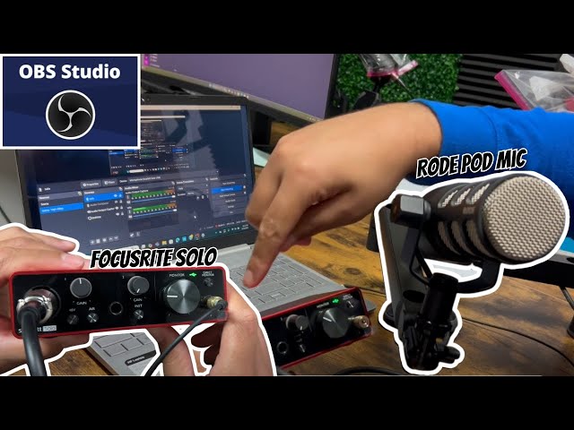 How to Set Up A Focusrite Scarlett Solo with A Rode Pod Mic In OBS Studio – Quick Tutorial