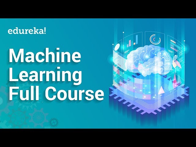 Machine Learning Crash Course-2 Hours | Learn Machine Learning | Machine Learning Tutorial | Edureka