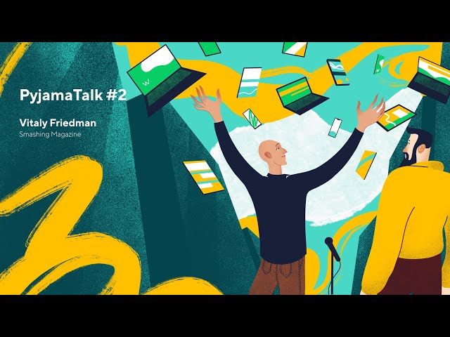 Pyjama talk #2: Vitaly Friedman (Smashing Magazine)