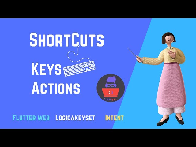 Flutter Keyboard Key Bindings For Web & Desktop | Shortcuts | Actions| Focus || 2023