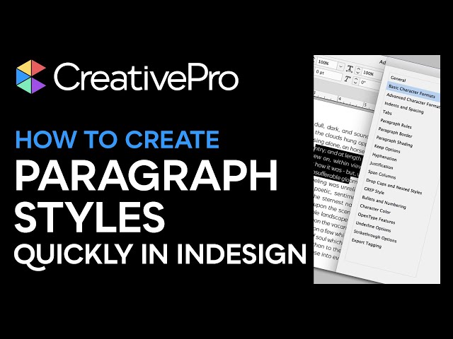 InDesign How-To: Create Paragraph Styles Quickly (Video Tutorial)