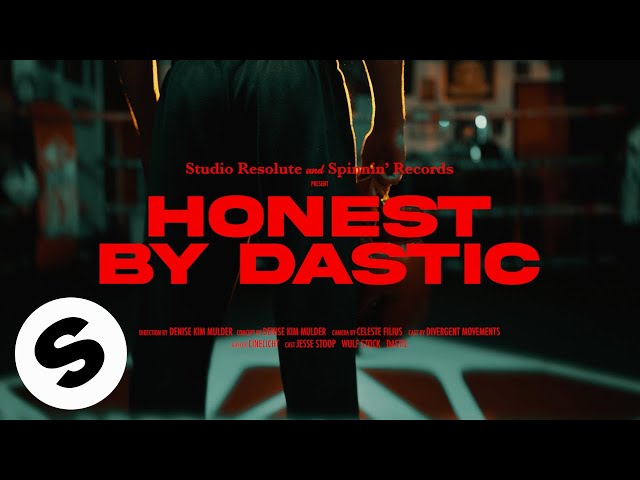 Dastic - Honest (Official Music Video)